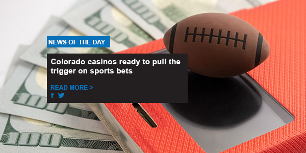 Colorado casinos ready to pull the trigger on sports bets