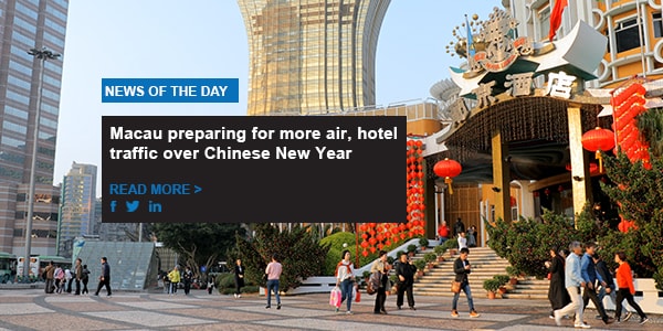Macau preparing for more air, hotel traffic over Chinese New Year